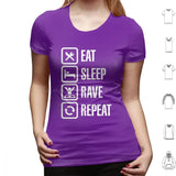 Eat Sleep Rave Repeat T Shirt 6xl Cotton Cool Tee House Dj Music Fat Boy Slim Rave Dance Eat Sleep Game Party Animal Festival